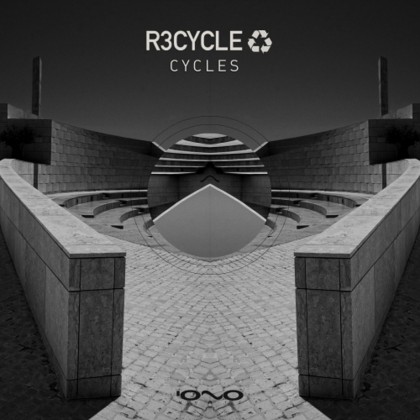 Iono Music - R3CYCLE - Cycle