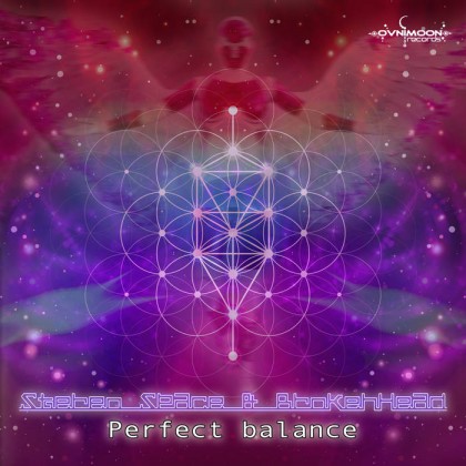 Ovnimoon Records - STEREO SPACE & BROKENHEAD - Perfect Balance