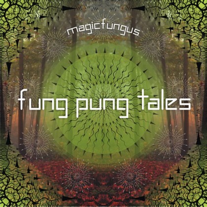 D-A-R-K- Records - MAGICFUNGUS - Fung Pung Tales