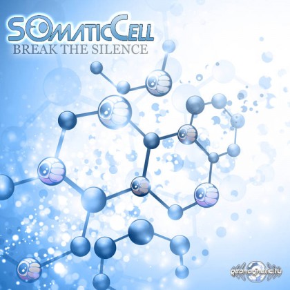 Geomagnetic.tv - SOMATIC CELL - Break the Silence (geoep224)