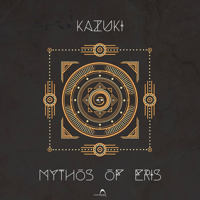 Parabola Music - KAZUKI - Mythos of Eris