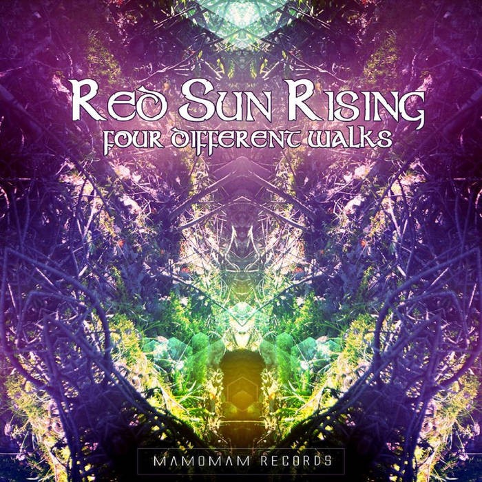 Mamomam Records - RED SUN RISING - Four Different Walks