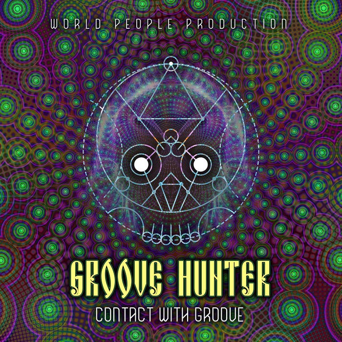 World People - GROOVE HUNTER - Contact With The Groove