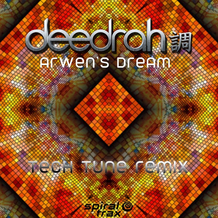 Spiral Trax Records - DEEDRAH - Arwen's Dream