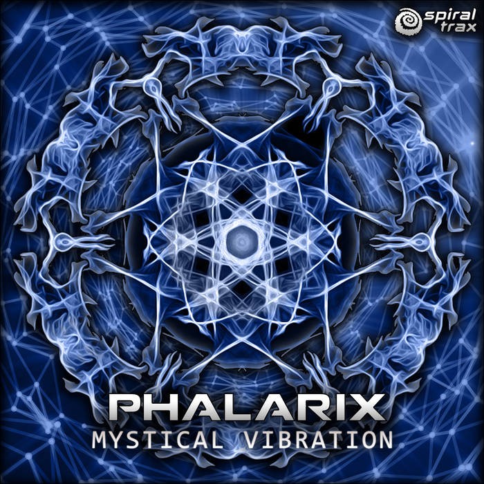 Spiral Trax Records - PHALARIX - Mystical Vibration