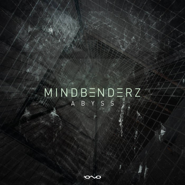 Iono Music - MINDBENDERZ - Abyss
