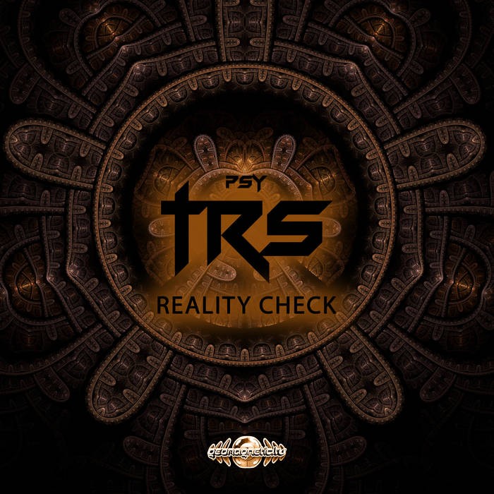 Geomagnetic.tv - PSY TRS - Reality Check