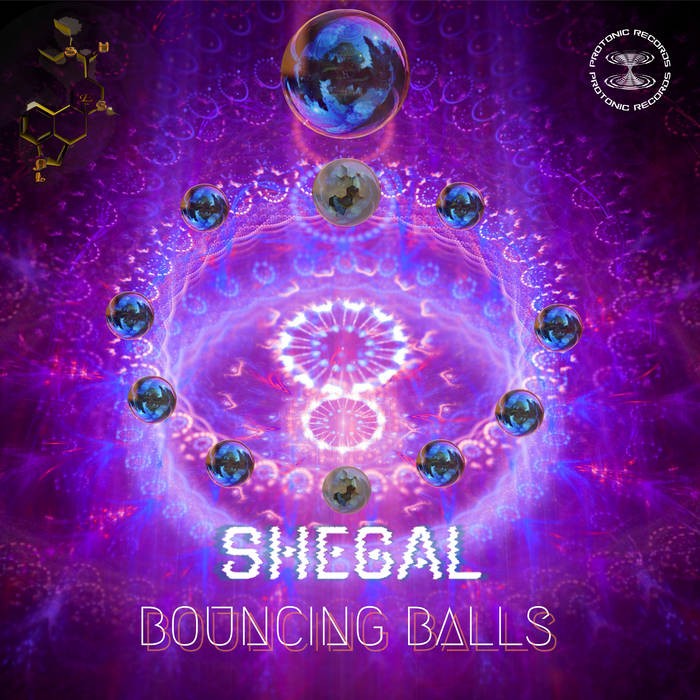 protonic records - SHEGAL - Bouncing Balls