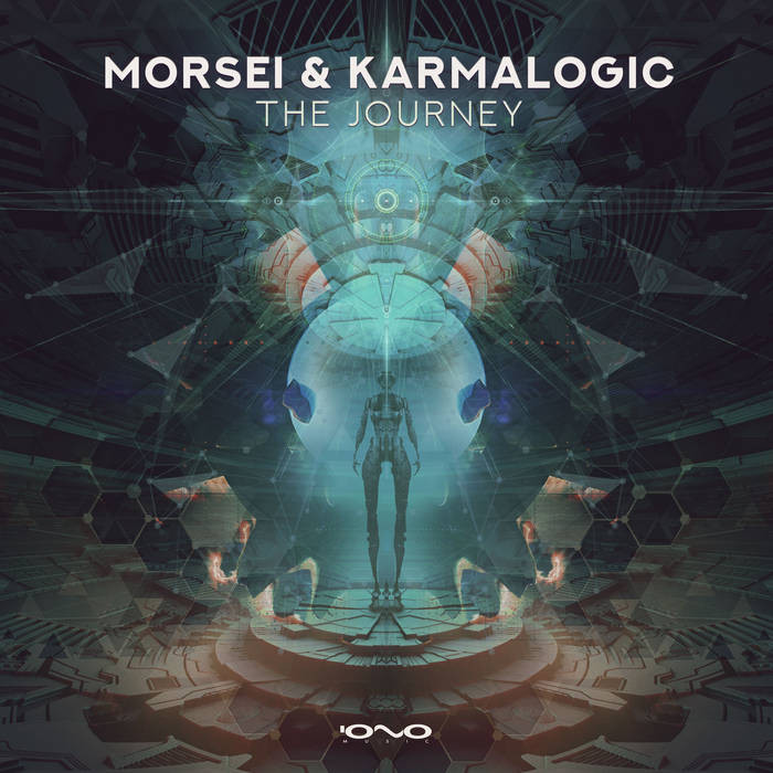 Iono Music - MORSEI & KARMALOGIC - The Journey