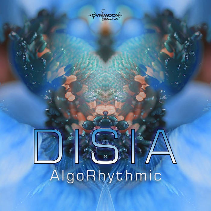Ovnimoon Records - DISIA - AlgoRhytmic