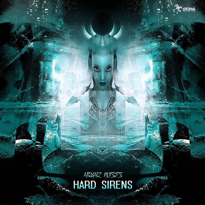 Sting Records - ABIGAIL NOISES - Hard Sirens
