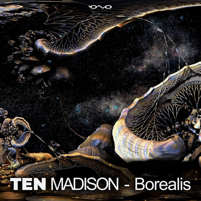 Iono Music - TEN MADISON - Borealis