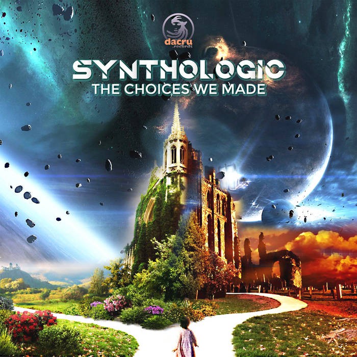 Dacru Records - SYNTHOLOGIC - The Choices We Made