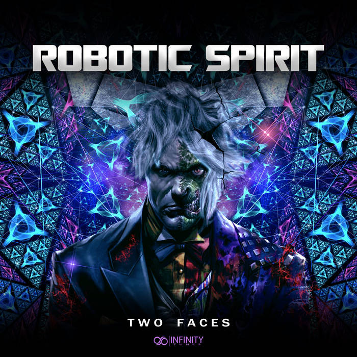 Infinity Tunes Records - ROBOTIC SPIRIT - Two Faces